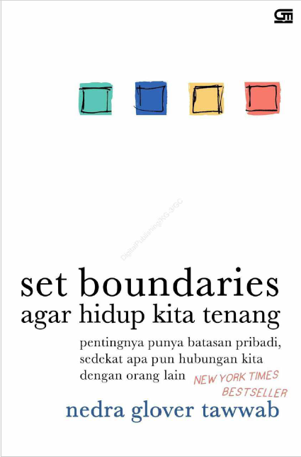 SET BOUNDARIES agar hidup kita tenang